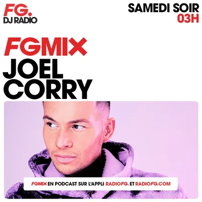 FG MIX : JOEL CORRY