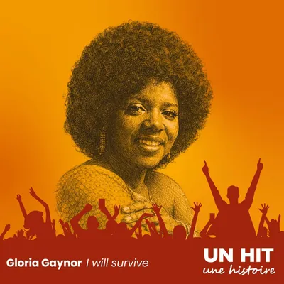 « I Will Survive » de Gloria Gaynor : la face B devenue un hymne...