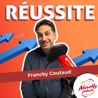 🎙️La réussite de Francky Coutaud : faire sa place dans...