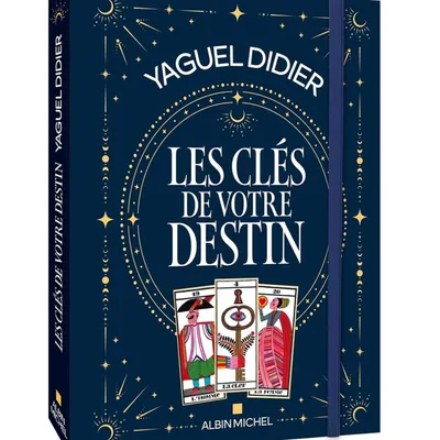 LES CLES DE VOTRE DESTIN par Yaguel Didier - Star VIP