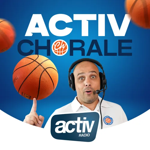Chorale - La Rochelle (83-72, J21) - Activ Chorale le Podcast