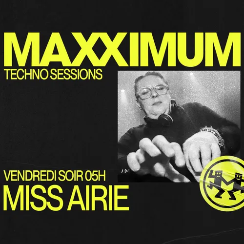 MAXXIMUM DJ'S : MISS AIRIE