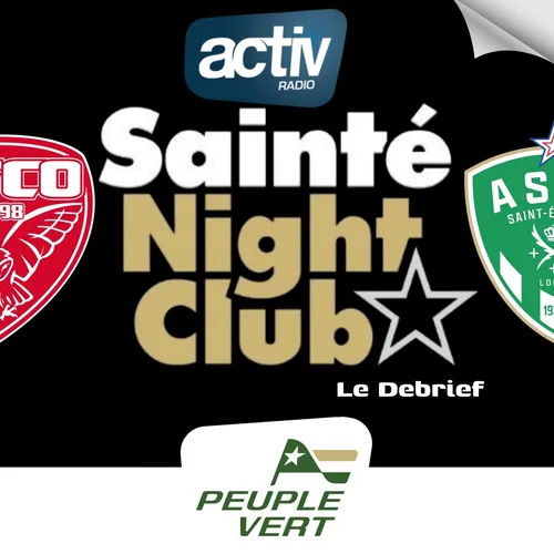 DFCO - ASSE : Les Tops et Flops du SNC