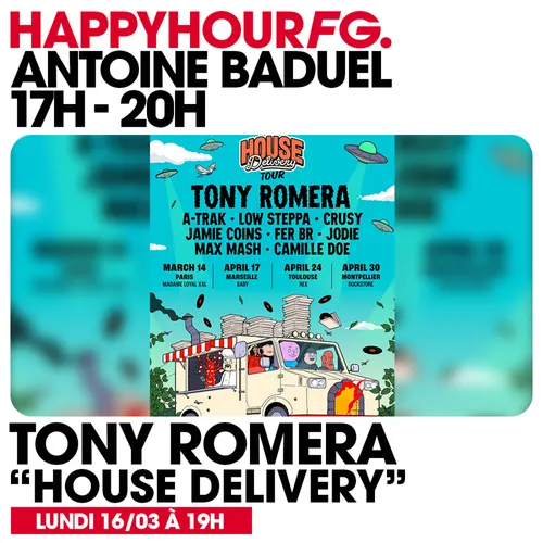 HAPPY HOUR FG AVEC ANTOINE BADUEL. L'INTERVIEW : TONY ROMERA