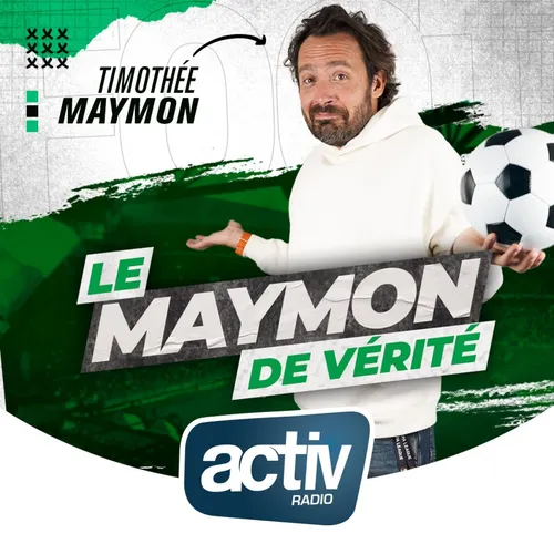 Ecouter le Maymon de Vérité du lundi 16 mars. Le Tacle du lundi de Timothée Maymon sur le match du W