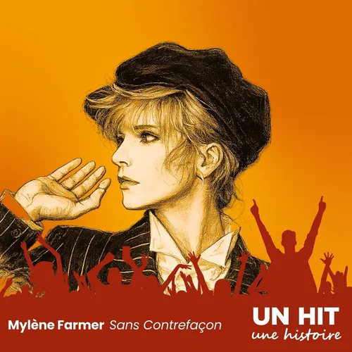 Dans quelles conditions est né le titre "Sans Contrefaçon" de Mylène Farmer ?