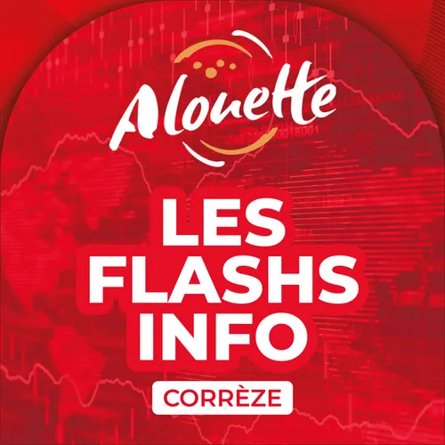 ALOUETTE - LES INFOS DU 30/08/2026 18H29 EN CORREZE