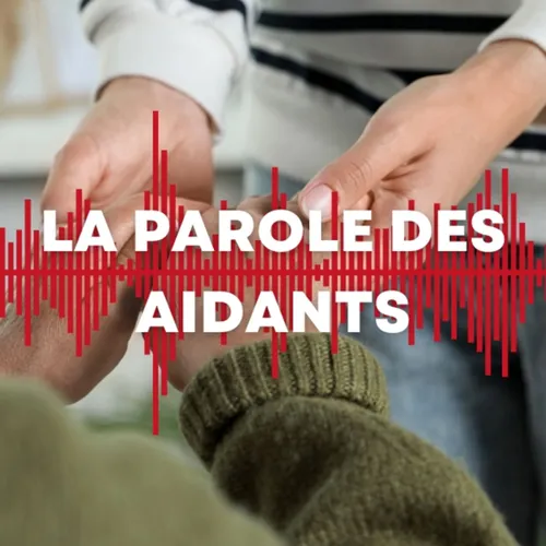 La parole des aidants