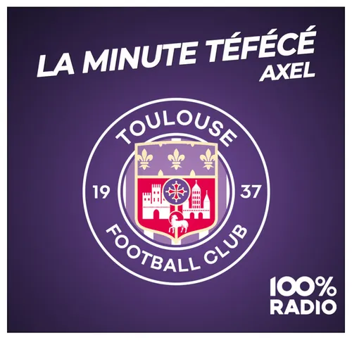 la minute TéFéCé sur 100%