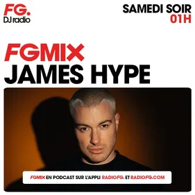 FG MIX : JAMES HYPE