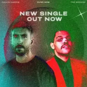 La collab Calvin Harris - The Weeknd