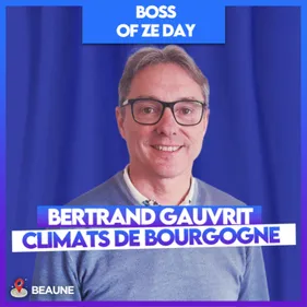BERTRAND GAUVRIT, LES CLIMATS DE BOURGOGNE