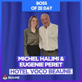 MICHEL HALIMI ET EUGENIE PERET, VOCO BEAUNE