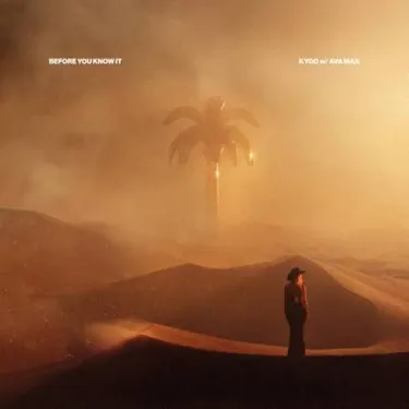 KYGO RETROUVE AVA MAX SUR LE NOUVEAU « BEFORE YOU KNOW IT » !