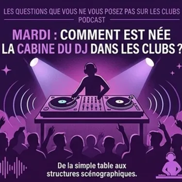 LES RÉPONSES AUX QUESTIONS SUR LES CLUBS ! : COMMENT EST NÉE LA...