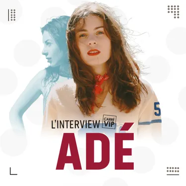 Adé, l'ex chanteuse de Thérapie Taxi nous raconte son année 2022