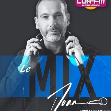 LE MIX DE JOAN LOR FM 10