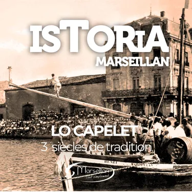 Lo Capelet 3 siecles de tradition