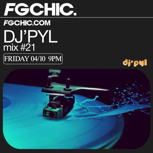 FG CHIC MIX BY DJ' PYL