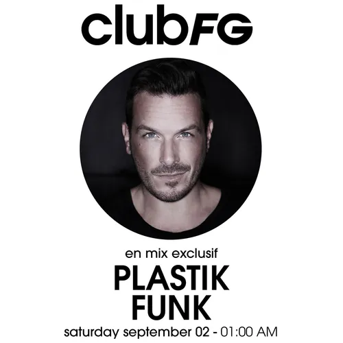 CLUB FG : PLASTIK FUNK