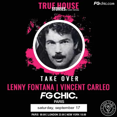 TRUE HOUSE STORIES BY LENNY FONTANA AVEC VINCENT CARLEO