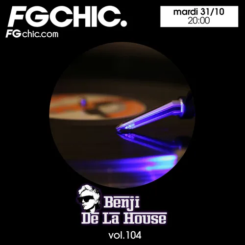 FG CHIC MIX BY BENJI DE LA HOUSE