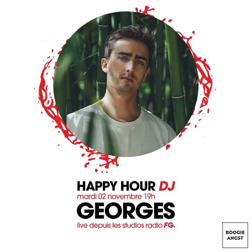 HAPPY HOUR DJ : GEORGES