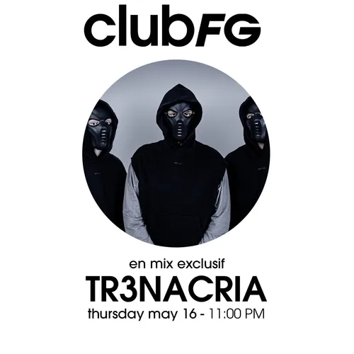 CLUB FG : TR3NACRIA