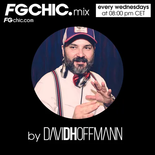 FG CHIC MIX BY DAVID HOFFMANN