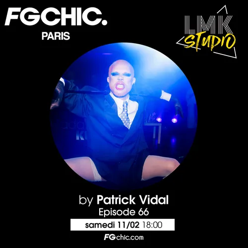 LMK STUDIO AVEC PATRICK VIDAL ÉPISODE 66