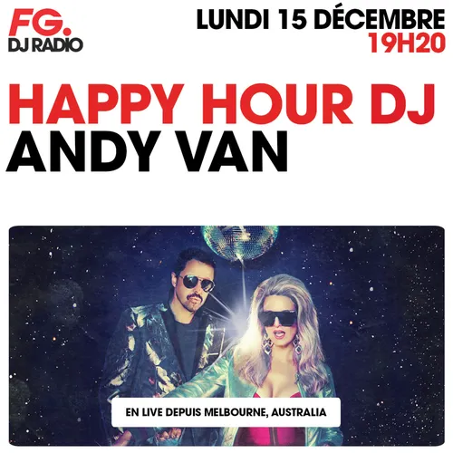 HAPPY HOUR DJ : ANDY VAN