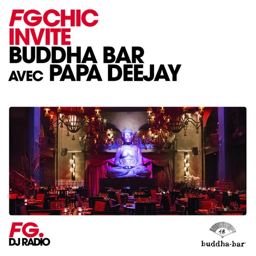 MIX : BUDDHA BAR AVEC PAPA DEEJAY