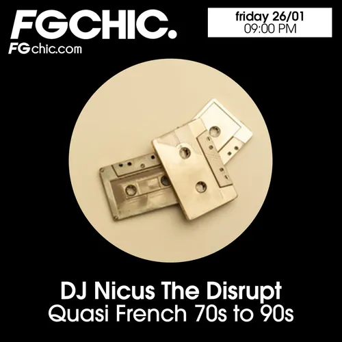 FG CHIC MIX BY DJ NICUS THE DISRUPT