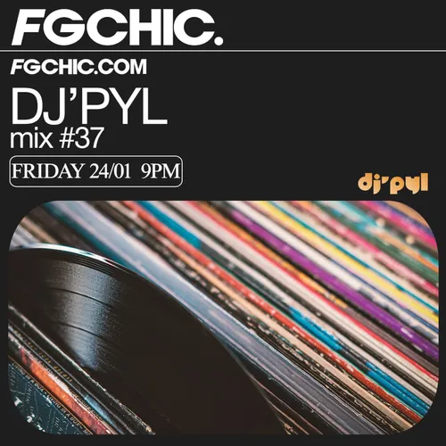 FG CHIC MIX BY DJ' PYL