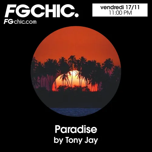 FG CHIC MIX PARADISE BY TONY JAY