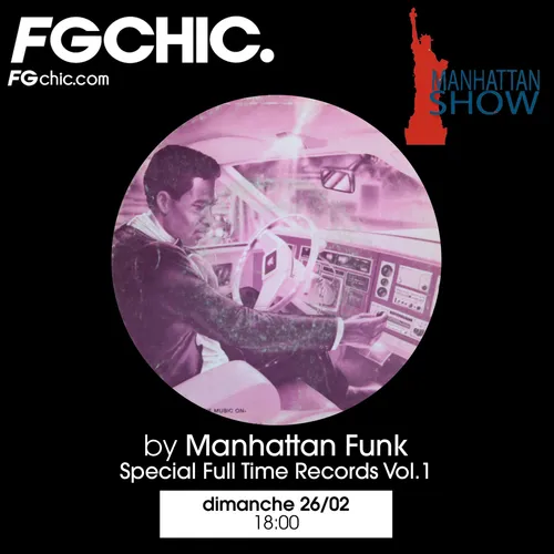 MANHATTAN SHOW SPÉCIAL FULL TIME RECORDS VOL.1