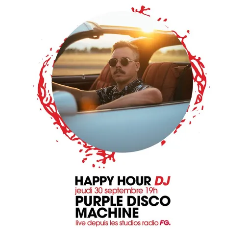 HAPPY HOUR DJ : PURPLE DISCO MACHINE