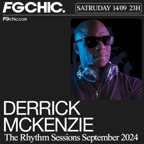 FG CHIC MIX BY DERRICK MCKENZIE RHYTHM SESSIONS