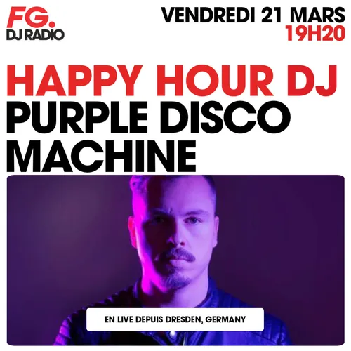 HAPPY HOUR DJ : PURPLE DISCO MACHINE