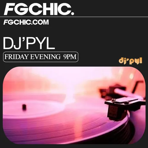 FG CHIC MIX BY DJ' PYL