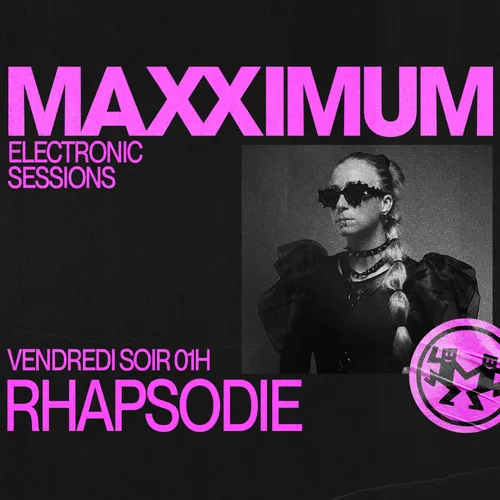 MAXXIMUM DJ'S : RHAPSODIE