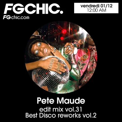 FG CHIC MIX BY PETE MAUDE
