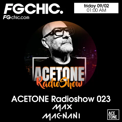 FG CHIC MIX ACETONE RADIOSHOW BY MAX MAGNANI