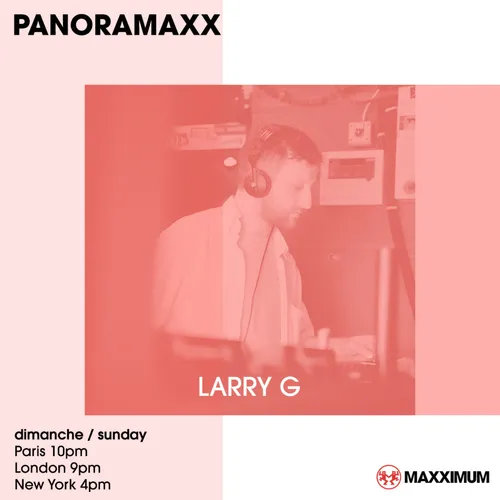 PANORAMAXX : LARRY G