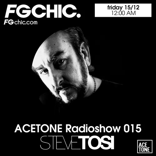 FG CHIC MIX ACETONE RADIOSHOW BY STEVE TOSI
