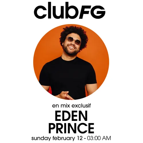 CLUB FG : EDEN PRINCE