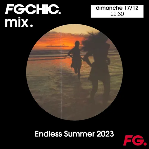 FG CHIC MIX ENDLESS SUMMER