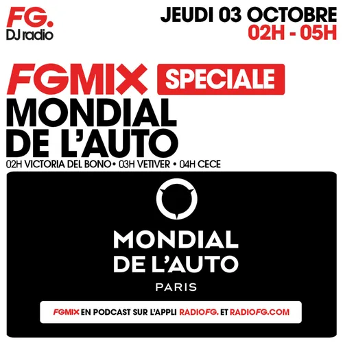 FG MIX SPÉCIAL MONDIAL DE L'AUTO : CÉCÉ