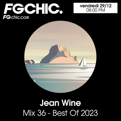 FG CHIC MIX BY JEAN WINE BEST OF 2023