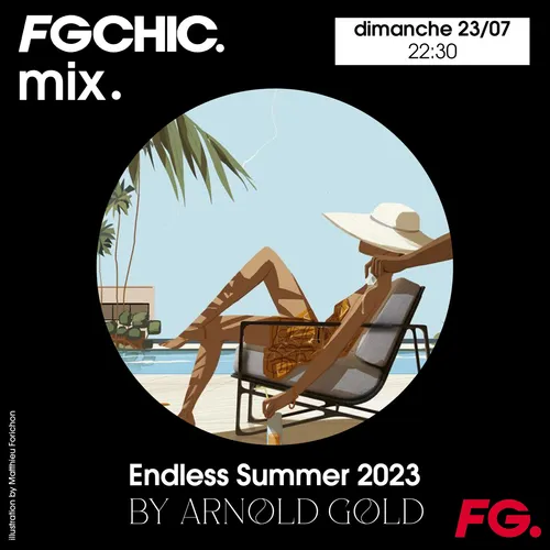 FG CHIC MIX ENDLESS SUMMER VOL.3 BY ARNOLD GOLD